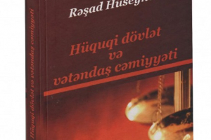 “Hüquqi dövlət və vətəndaş cəmiyyəti” kitabı çapdan çıxıb